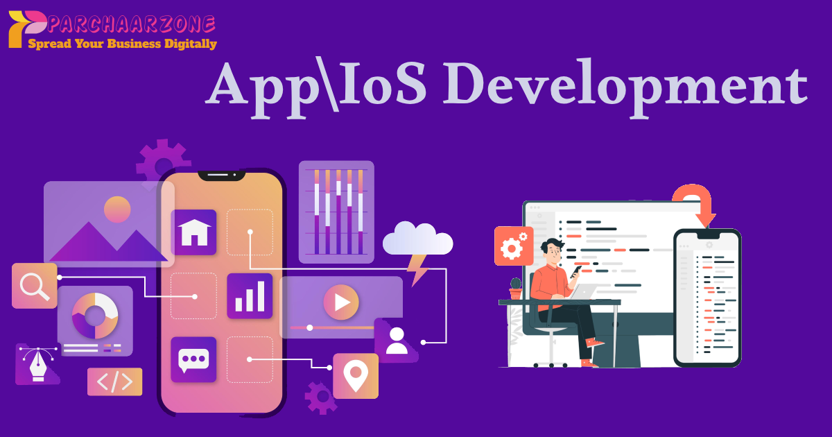 mobile-app-ios-development-parchaarzone-is-best-app-ios-development-company-in-darbhanga-bihar